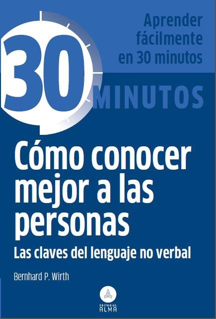 COMO CONOCER MEJOR A LAS PERSONAS | 9788415618201 | BERNHARD P. WIRTH