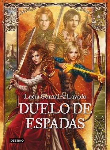 DUELO DE ESPADAS | 9788408038139 | GONZALEZ LAVADO, LUCIA