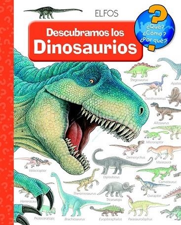 ¿QUE? DESCUBRAMOS LOS DINOSAURIOS | 9788484234036 | WEINHOLD, ANGELA