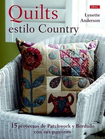 QUILTS ESTILO COUNTRY | 9788498744552 | ANDERSON, LYNETTE