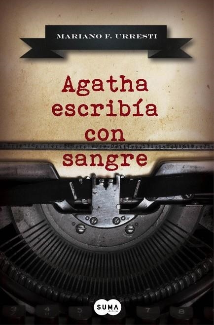 AGATHA ESCRIBÍA CON SANGRE | 9788483658345 | F. URRESTI,MARIANO