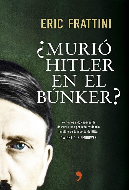 MURIÓ HITLER EN EL BÚNKER? | 9788499984742 | ERIC FRATTINI