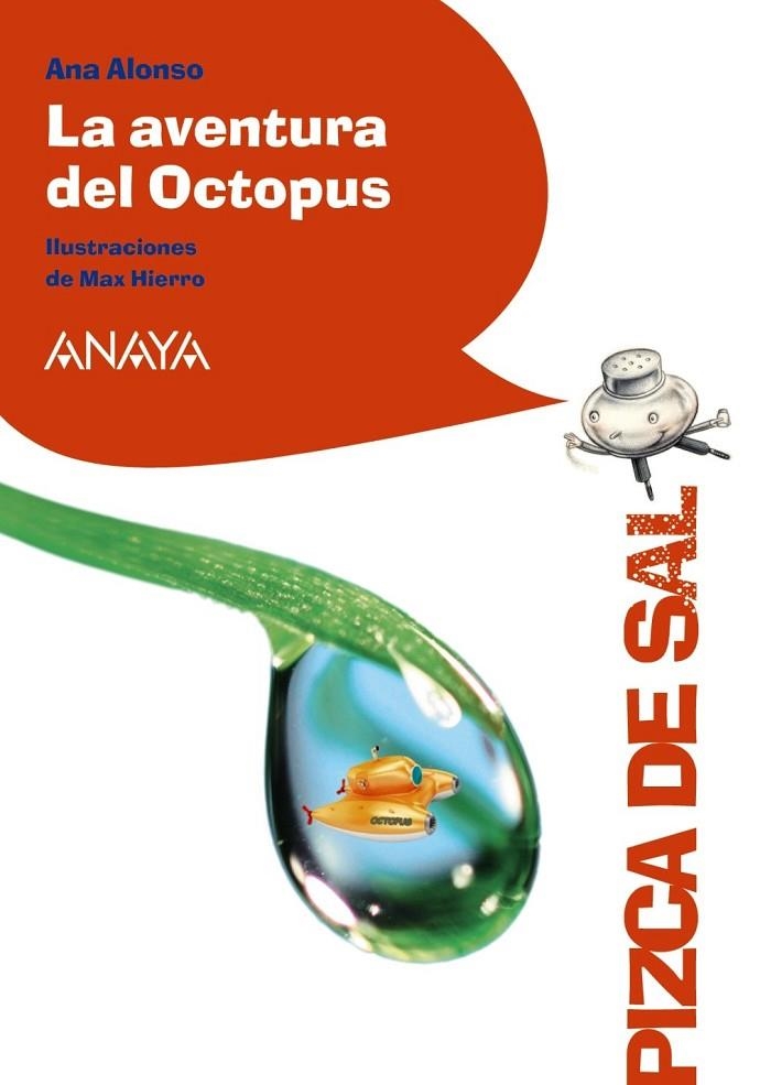 AVENTURA DEL OCTOPUS LA | 9788467871227 | ALONSO, ANA