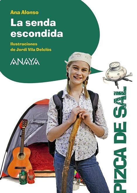 SENDA ESCONDIDA LA | 9788467871234 | ALONSO, ANA