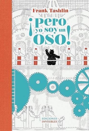 PERO YO SOY UN OSO! | 9788494178955 | TASHLIN, FRANK