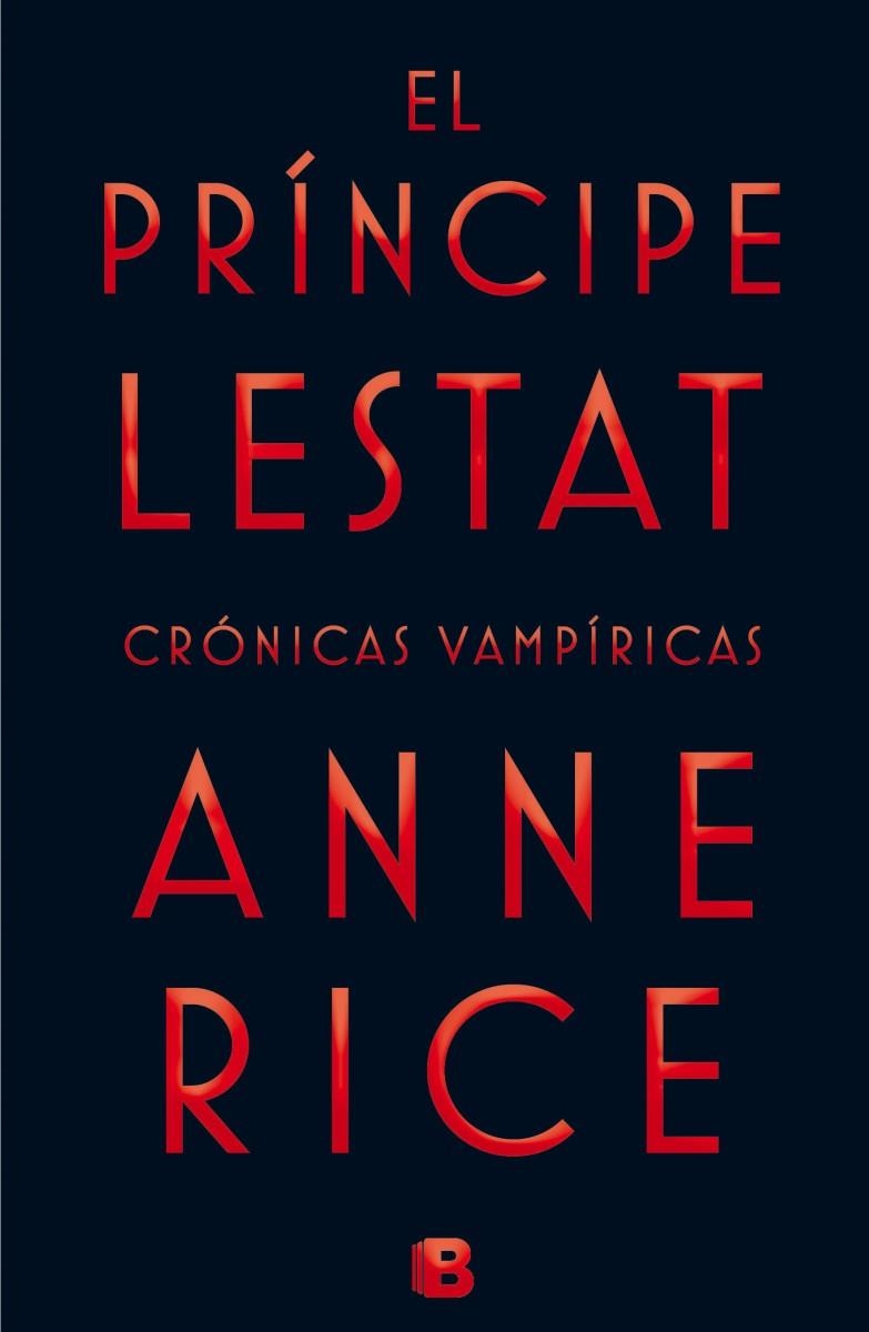 PRÍNCIPE LESTAT EL | 9788466656412 | RICE, ANNE