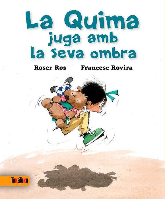 QUIMA JUGA AMB LA SEVA OMBRA LA | 9788416003327 | ROS I VILANOVA, ROSER