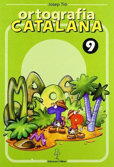 QUADERN ORTOGRAFIA CATALANA 9 | 9788488887573 | TIO, JOSEP