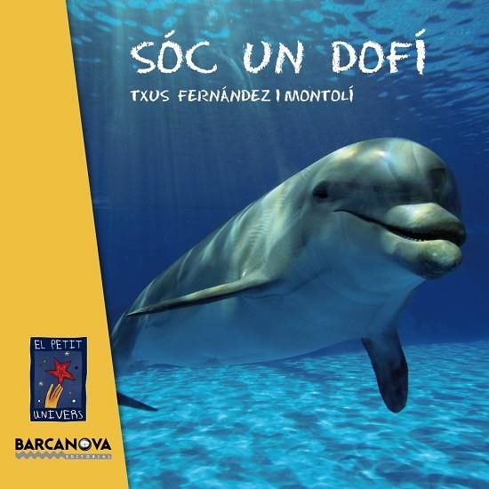 SÓC UN DOFÍ | 9788448935627