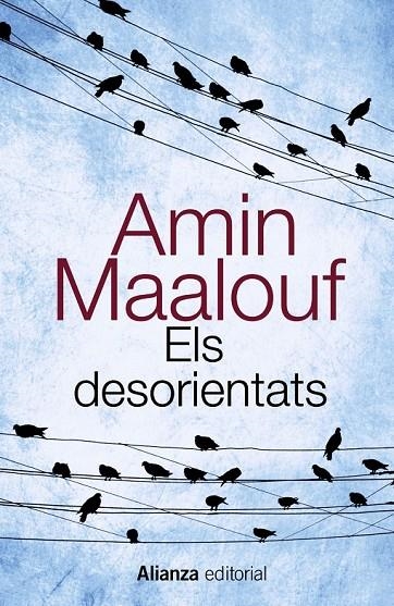 DESORIENTATS ELS | 9788420607740 | MAALOUF, AMIN