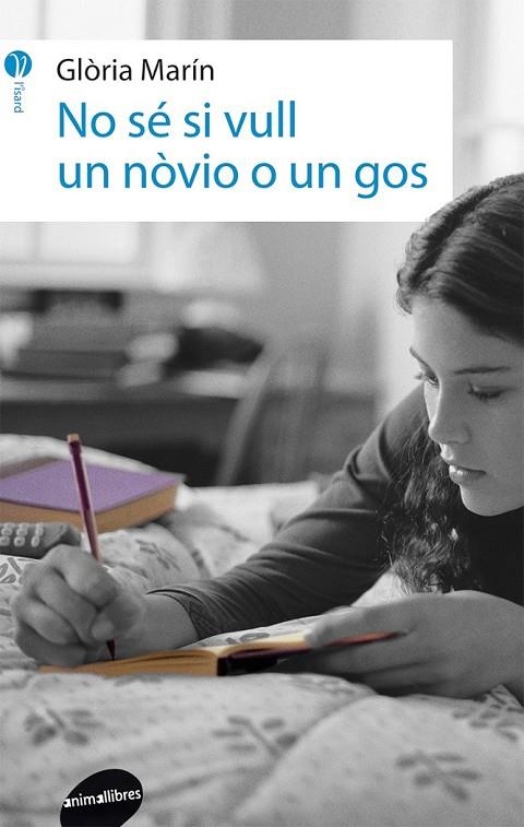 NO SÉ SI VULL UN NÒVIO O UN GOS | 9788415975335 | MARÍN I MORO, GLÒRIA