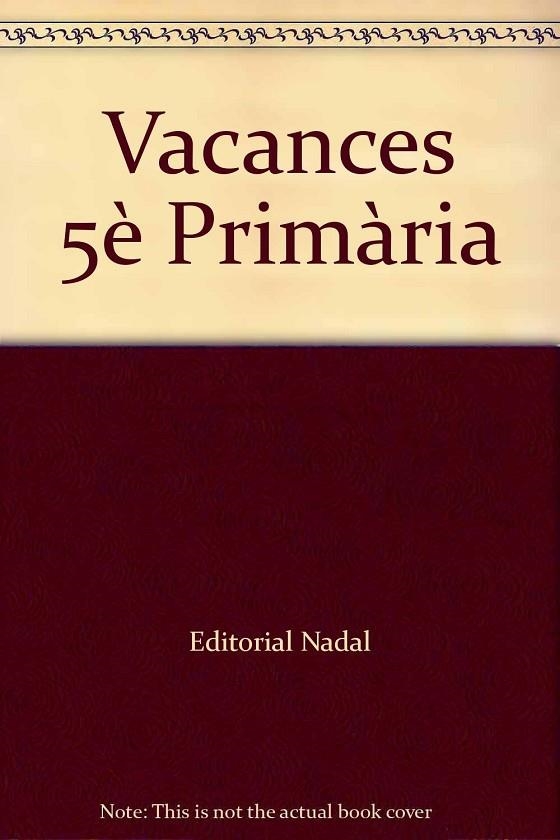 VACANCES 5 EDUCACIO PRIMARIA NADAL | 9788478874804 | MARTI FUSTER, ROSA MARIA