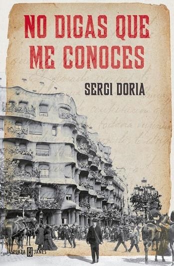 NO DIGAS QUE ME CONOCES | 9788401389573 | DORIA, SERGI