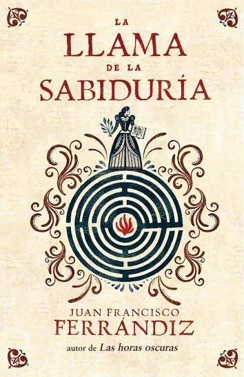 LA LLAMA DE LA SABIDURÍA | 9788425353123 | FERRANDIZ, JUAN FRANCISCO