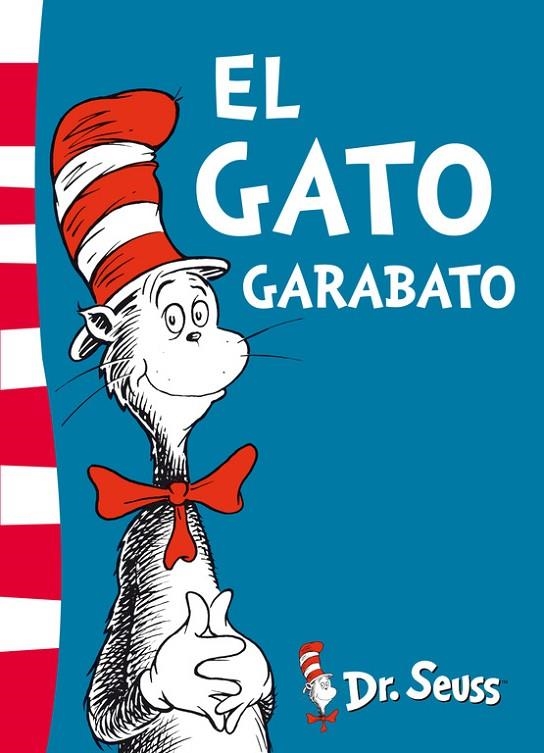 EL GATO GARABATO DR. SEUSS 1 | 9788448843625 | DR. SEUSS