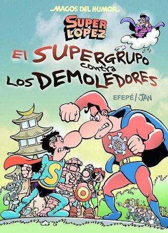 SUPERGRUPO CONTRA LOS DEMOLEDORES EL | 9788466656597 | JAN/EFEPE