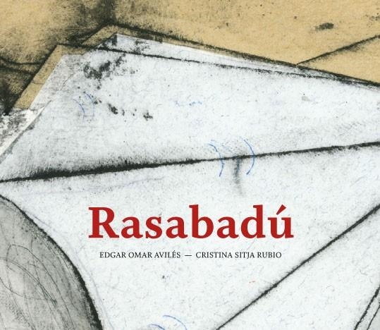 RASABADU | 9788494285417 | AVILES, EDGAR OMAR