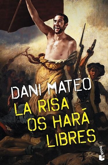 RISA OS HARÁ LIBRES LA | 9788408139201 | DANI MATEO