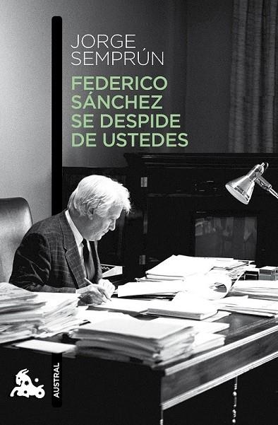 FEDERICO SÁNCHEZ SE DESPIDE DE USTEDES | 9788490660621 | JORGE SEMPRÚN