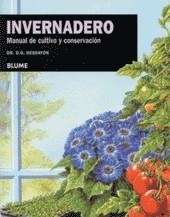 INVERNADERO MANUAL DE CULTIVO Y CONSERVACION | 9788480764063 | HESSAYON, D G