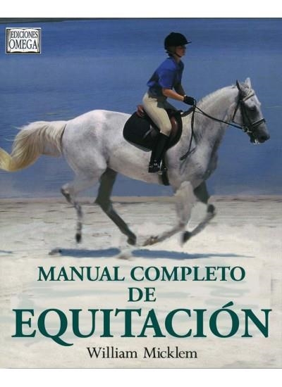 MANUAL COMPLETO DE EQUITACIÓN | 9788428213868 | MICKLEM, WILLIAM