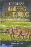 LAROUSSE MAMIFEROS PREHISTORICOS | 9788480168694 | TURNER, ALAN