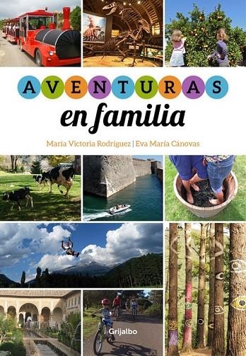 AVENTURAS EN FAMILIA | 9788415989349 | CANOVAS,EVA/RODRIGUEZ,MARIA VICTORIA