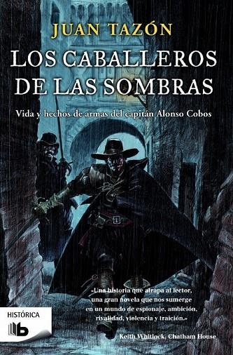 CABALLEROS DE LAS SOMBRAS LOS | 9788490700570 | TAZÓN, JUAN