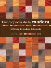 ENCICLOPEDIA DE LA MADERA | 9788498011371 | WALKER, AIDAN