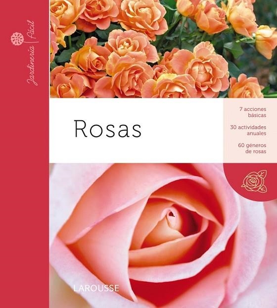 ROSAS | 9788415411895 | LAROUSSE EDITORIAL