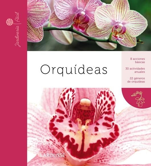 ORQUIDEAS | 9788415411918 | LAROUSSE EDITORIAL