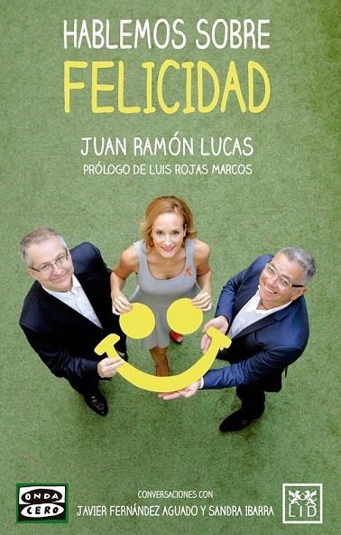 HABLEMOS SOBRE FELICIDAD | 9788483569863 | LUCAS FERNÁNDEZ, JUAN RAMÓN