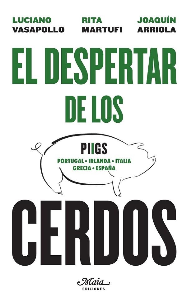 EL DESPERTAR DE LOS CERDOS | 9788492724581 | VASAPOLLO, LUCIANO/MARTUFI, RITA/ARRIOLA, JOAQUÍN