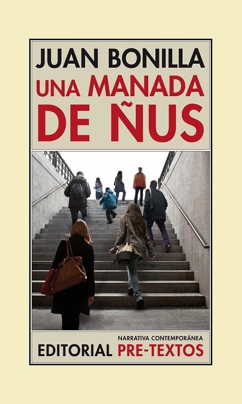 UNA MANADA DE ÑUS | 9788415576617 | BONILLA GAGO, JUAN