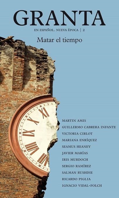 GRANTA 2 MATAR EL TIEMPO | 9788416252336 | VARIOS AUTORES