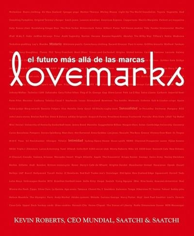 LOVEMARKS: EL FUTURO MÁS ALLÁ DE LAS MARCAS | 9788495787804 | ROBERTS, KEVIN