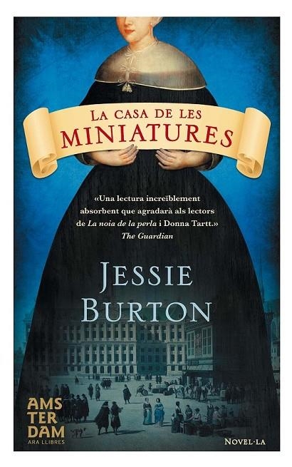 CASA DE LES MINIATURES LA | 9788415645535 | BURTON, JESSIE