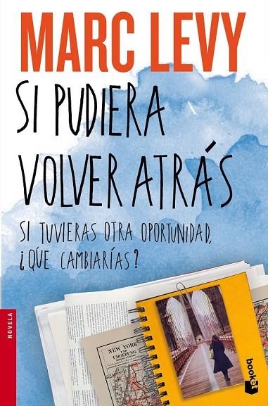 SI PUDIERA VOLVER ATRÁS | 9788408140405 | MARC LEVY