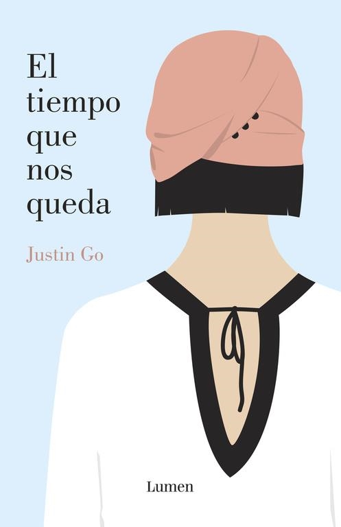 TIEMPO QUE NOS QUEDA, EL | 9788426401977 | GO,JUSTIN