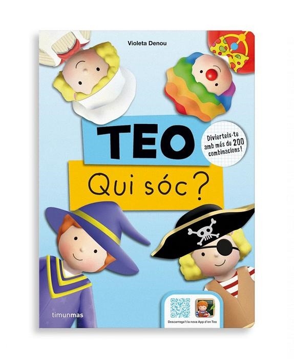 TEO QUI SOC? | 9788490576991 | VIOLETA DENOU