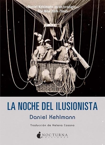 NOCHE DEL ILUSIONISTA, LA | 9788494335426 | KEHLMANN, DANIEL