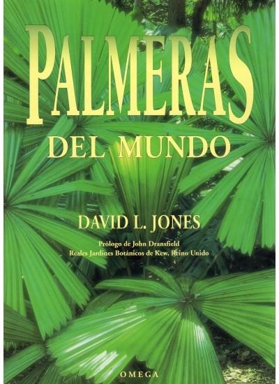 PALMERAS DEL MUNDO | 9788428211833 | JONES , DAVID L.