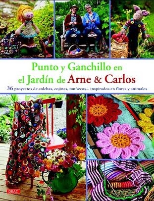 PUNTO Y GANCHILLO EN EL JARDÍN DE ARNE & CARLOS | 9788498744682 | NERJORDET, ARNE/ZACHRISSON, CARLOS