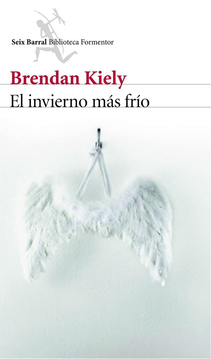 INVIERNO MÁS FRÍO EL | 9788432224812 | BRENDAN KIELY