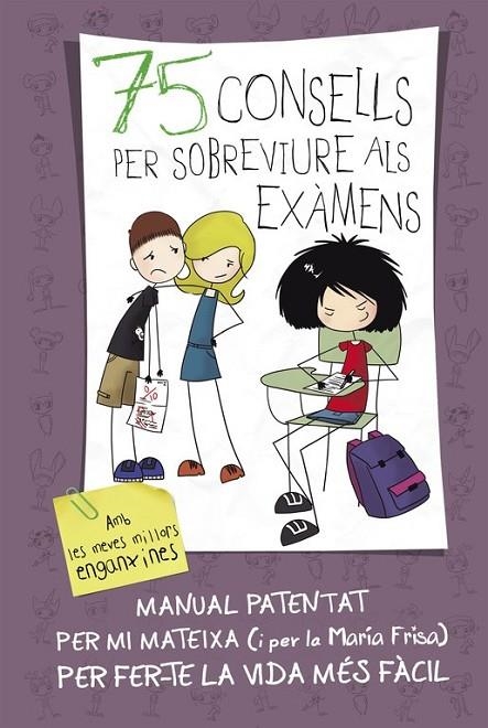 75 CONSELLS PER SOBREVIURE ALS EXAMENS (75 CONSELLS 5) | 9788420419022 | FRISA,MARÍA