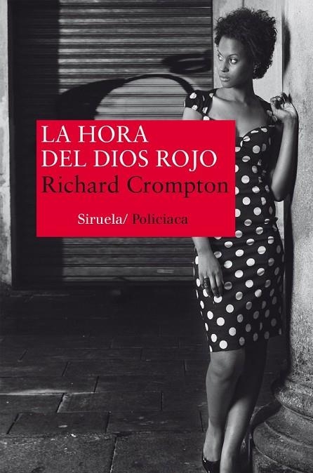 HORA DEL DIOS ROJO LA | 9788416396139 | CROMPTON, RICHARD