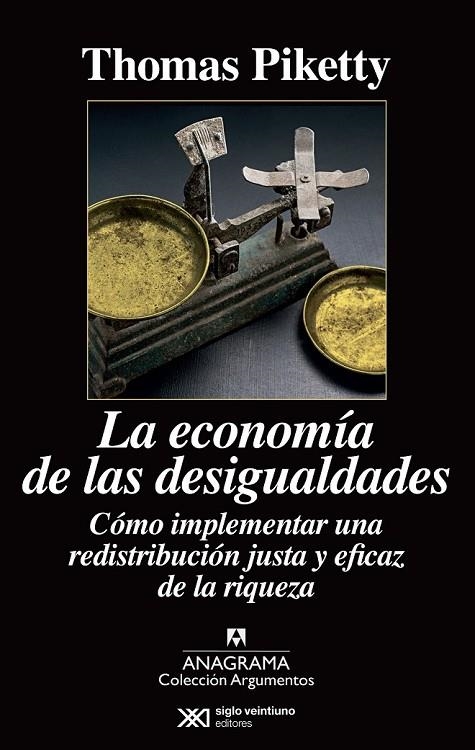 ECONOMÍA DE LAS DESIGUALDADES LA | 9788433963826 | PIKETTY, THOMAS