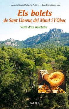 BOLETS DE SANT LLORENÇ DEL MUNT I L'OBAC, ELS | 9788492811021 | GARCIA SELLARES, A - OTERO ARMENGOL, IAGO