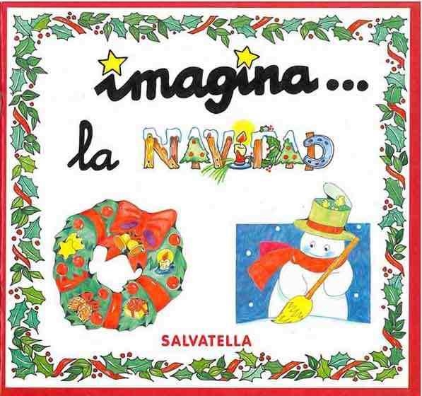 IMAGINA...LA NAVIDAD | 9788484120100 | SABATÉ RODIÉ, TERESA