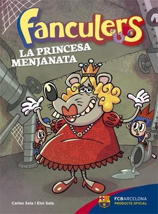 FANCULERS 2 LA PRINCESA MENJANATA | 9788424654245 | SALA I VILA, CARLES/SALA I VILA, ELOI